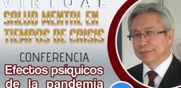 Conferencia: Efectos psíquicos de la pandemia del coronavirus