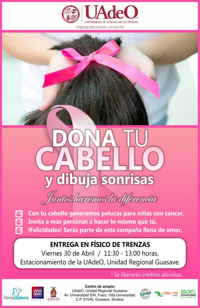 Invitan participar en colecta de cabello para realizar pelucas a con cáncer en la Unidad Regional - Universidad de Occidente
